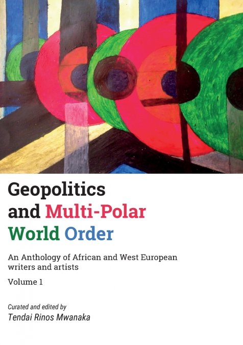 Geopolitics and Multi-Polar World Order