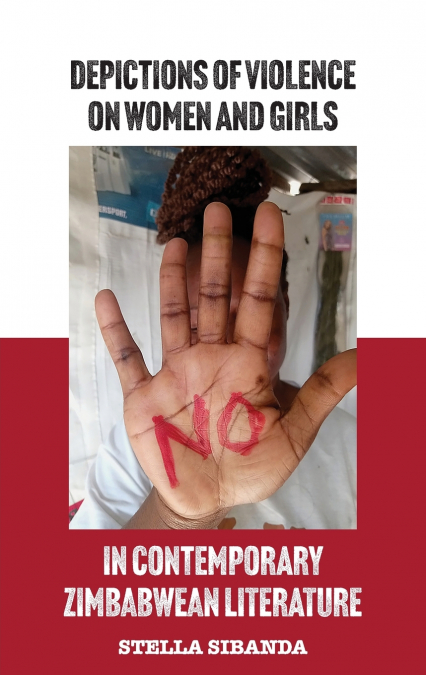 Depictions of violence on women and girls in contemporary Zimbabwean literature