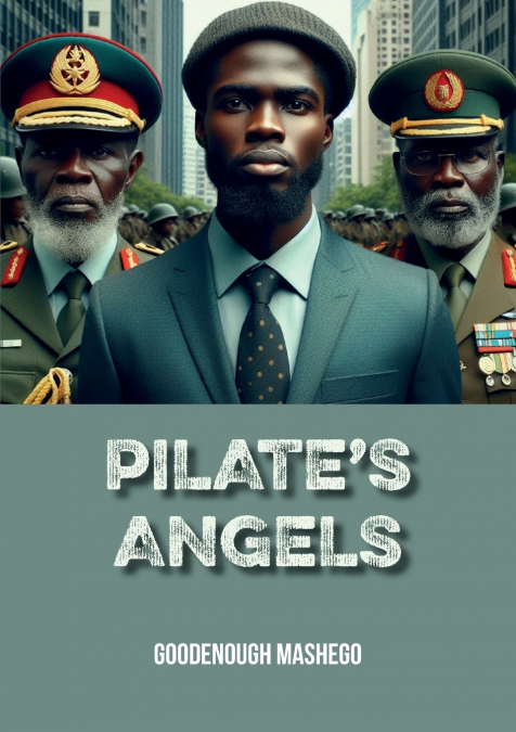 Pilate’s Angels
