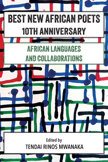 Best New African Poets 10th Anniversary