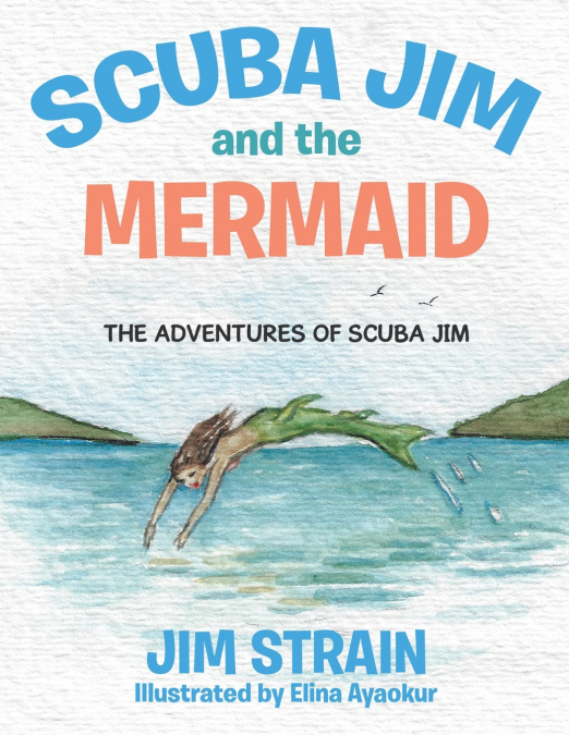 Scuba Jim and the Mermaid