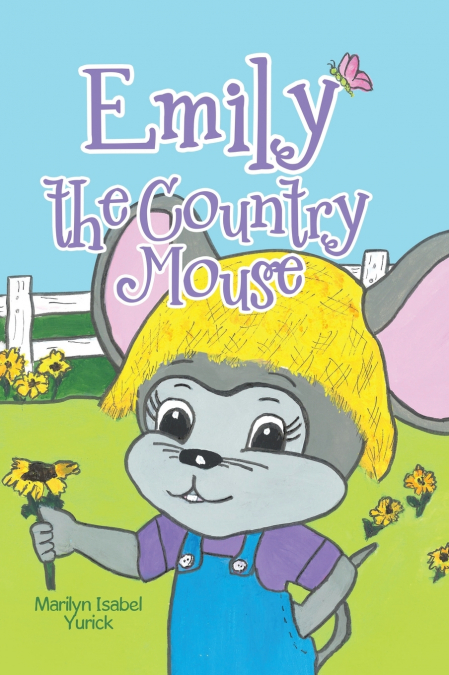 Emily the Country Mouse