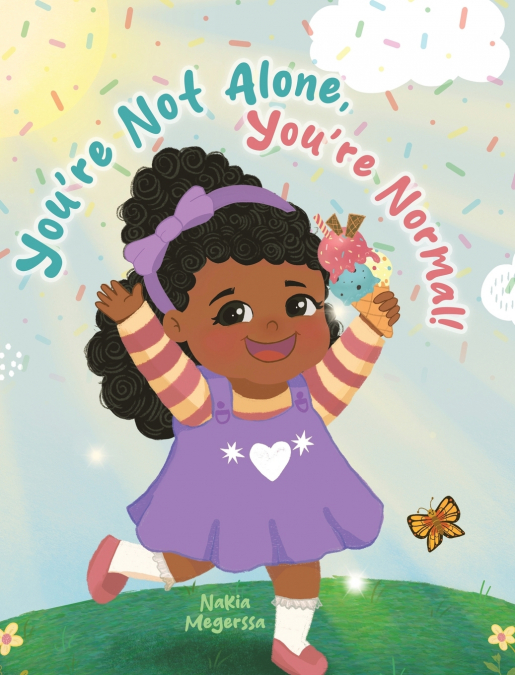 You’re Not Alone, You’re Normal!