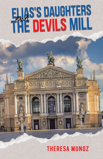 Elias’s Daughters and The Devils Mill