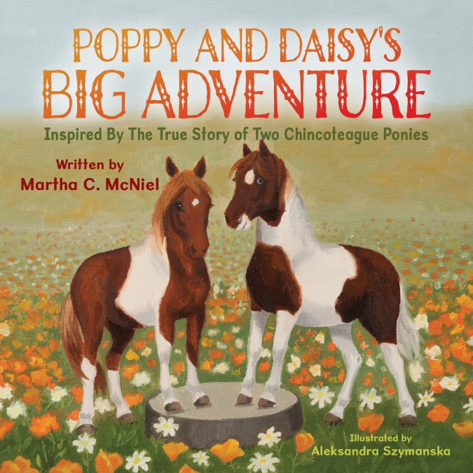 Poppy and Daisy’s Big Adventure