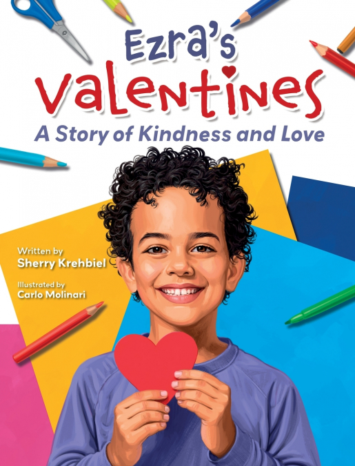 Ezra’s Valentines