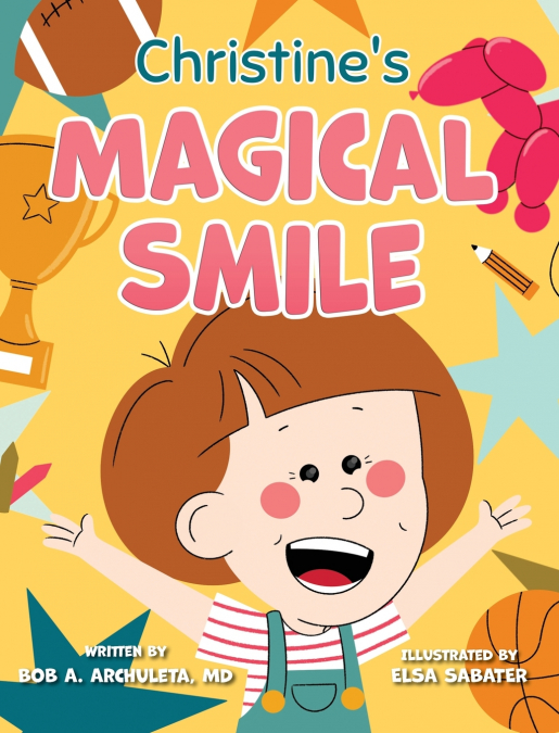 Christine’s Magical Smile