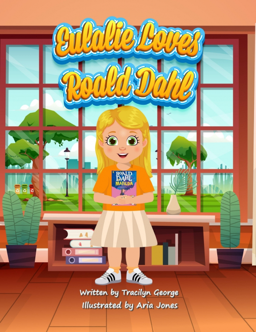 Eulalie Loves Roald Dahl