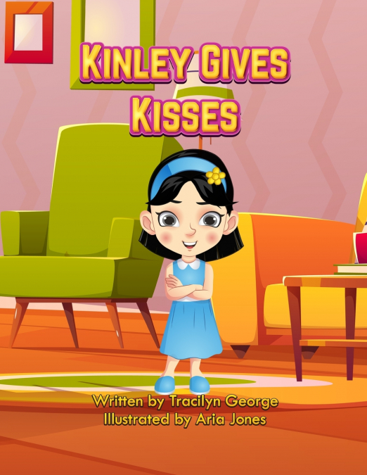 Kinley Gives Kisses