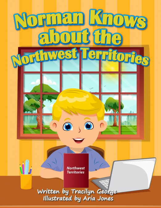 Norman Knows About the Northwest Territories