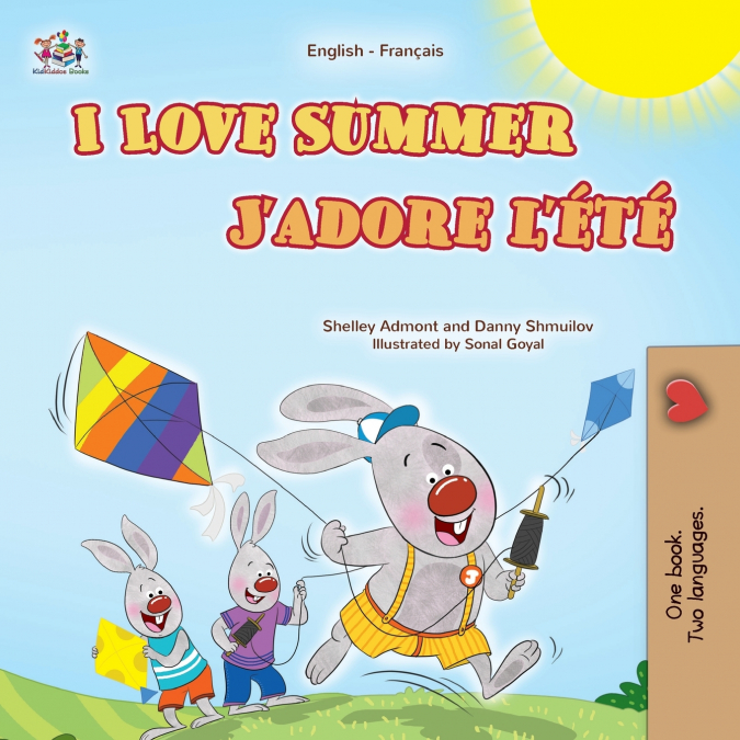 I Love Summer (English French Bilingual Children’s Book)
