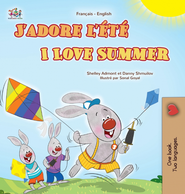 I Love Summer (French English Bilingual Children’s Book)