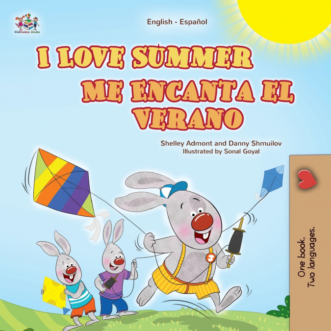 I Love Summer (English Spanish Bilingual Children’s Book)