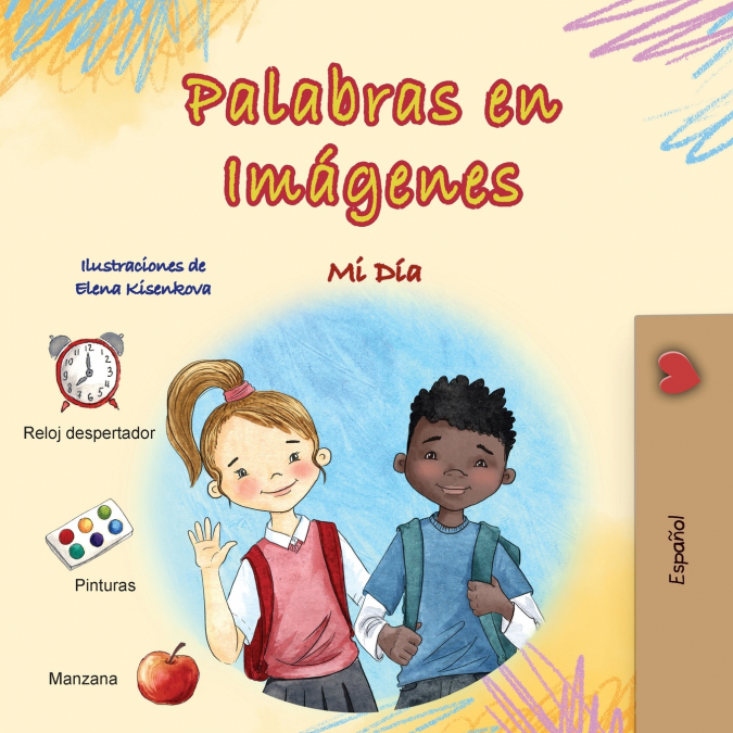 Words in Pictures - My Day (Spanish Children’s Book)