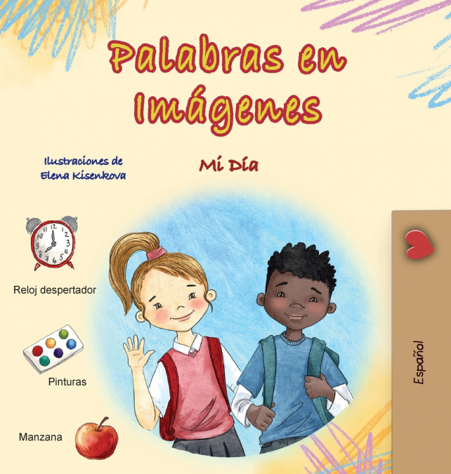 Words in Pictures - My Day (Spanish Children’s Book)