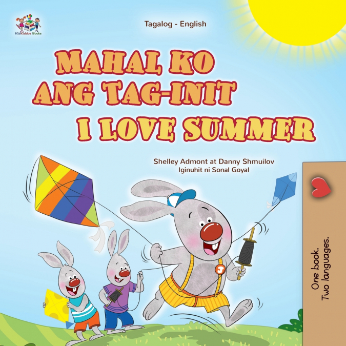 I Love Summer (Tagalog English Bilingual Children’s Book)