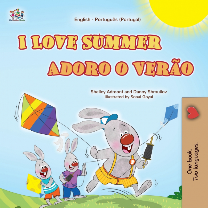 I Love Summer (English Portuguese Portugal Bilingual Children’s Book)