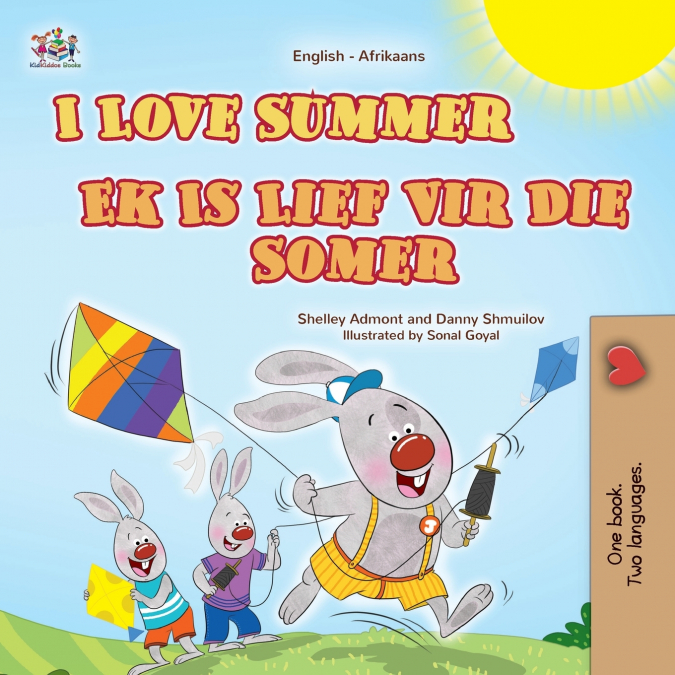 I Love Summer (English Afrikaans Bilingual Children’s Book)