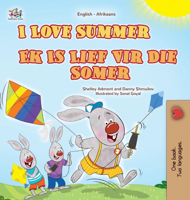 I Love Summer (English Afrikaans Bilingual Children’s Book)