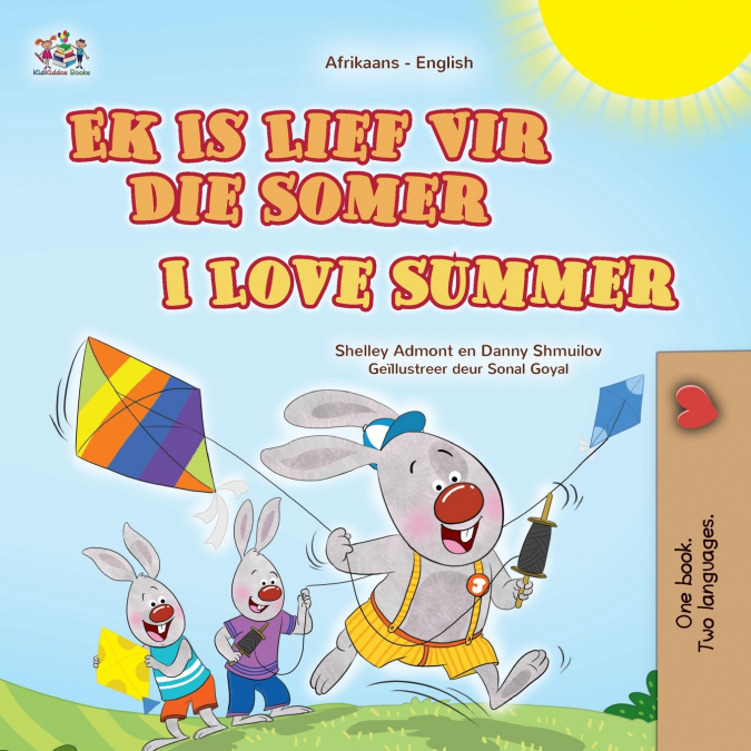 I Love Summer (Afrikaans English Bilingual Children’s Book)