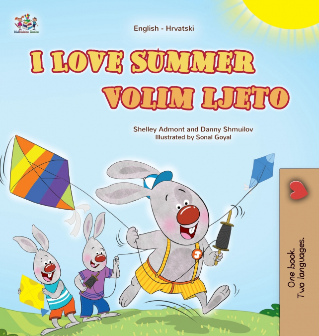 I Love Summer (English Croatian Bilingual Children’s Book)