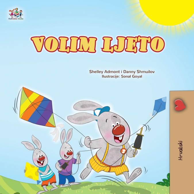 I Love Summer (Croatian Children’s Book)