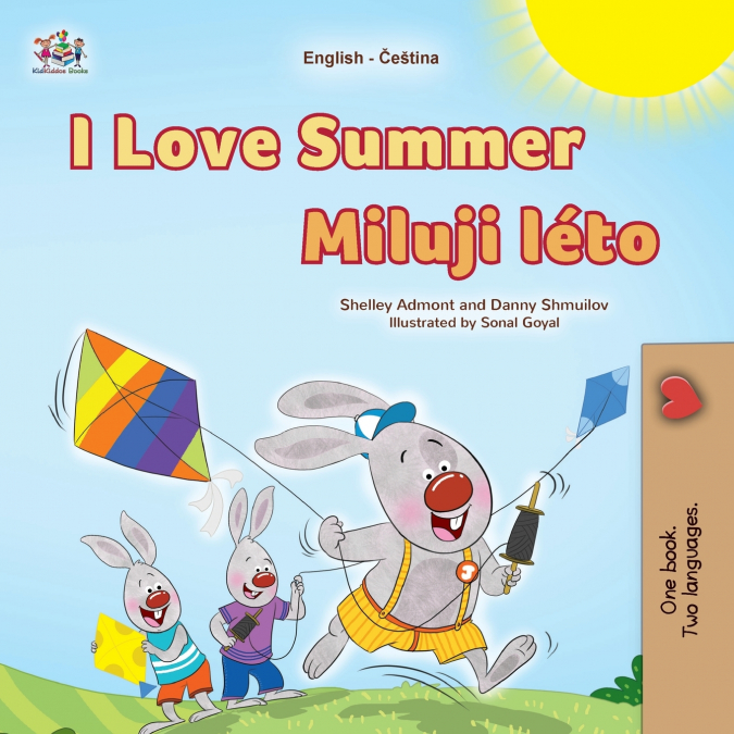I Love Summer (English Czech Bilingual Children’s Book)