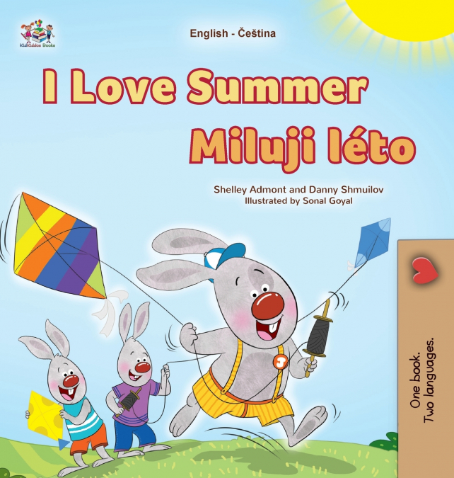 I Love Summer (English Czech Bilingual Children’s Book)
