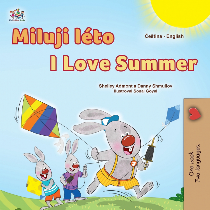 I Love Summer (Czech English Bilingual Children’s Book)