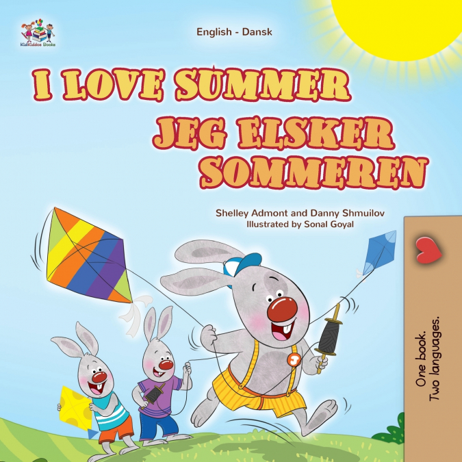 I Love Summer (English Danish Bilingual Children’s Book)