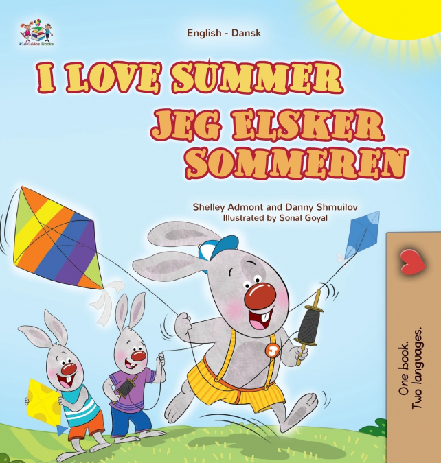 I Love Summer (English Danish Bilingual Children’s Book)