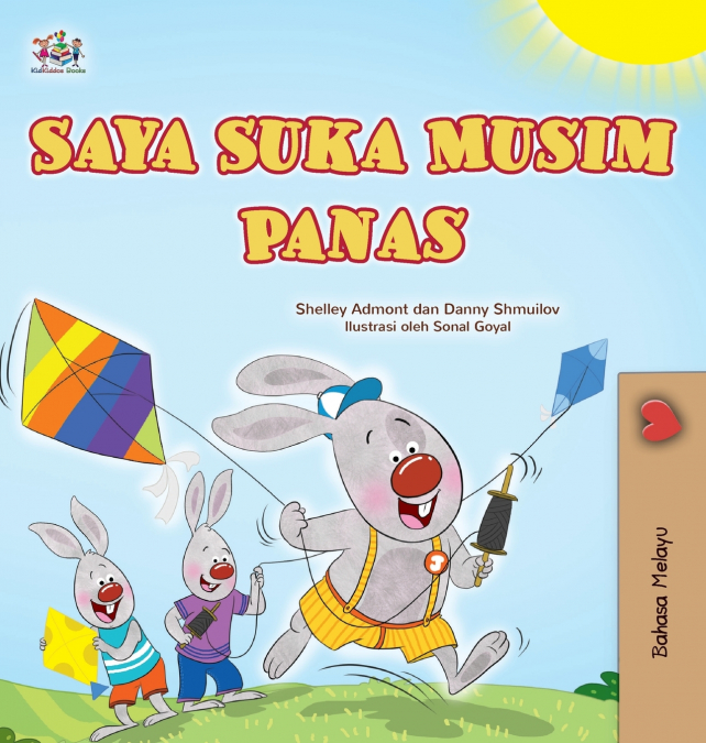 I Love Summer (Malay Children’s Book)