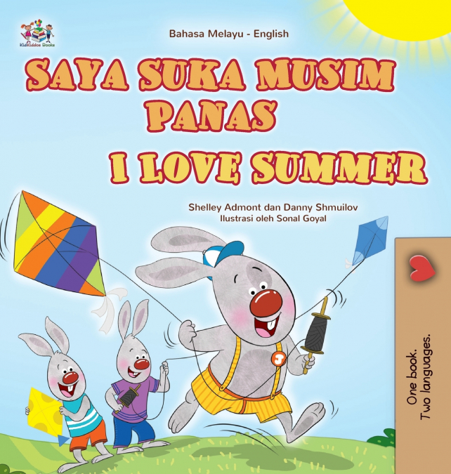 I Love Summer (Malay English Bilingual Children’s Book)
