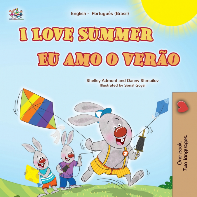 I Love Summer (English Portuguese Brazilian Bilingual Children’s Book)
