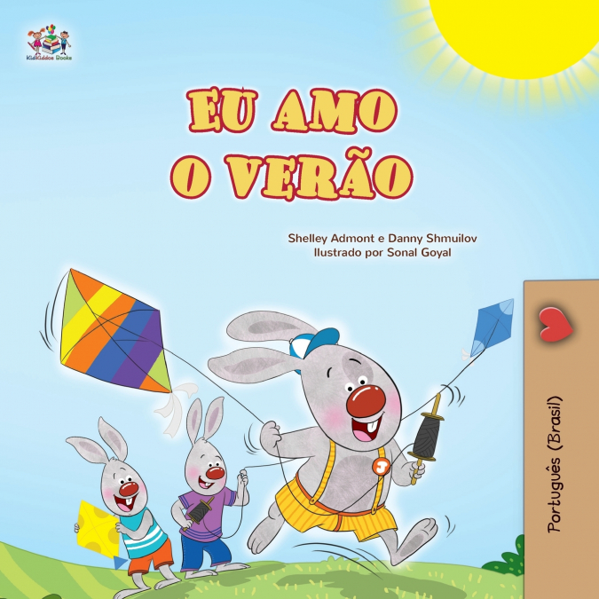 I Love Summer (Portuguese Brazilian Children’s Book)