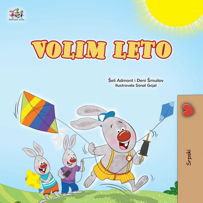 I Love Summer (Serbian Children’s Book-Latin alphabet)