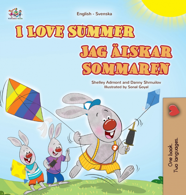 I Love Summer (English Swedish Bilingual Children’s Book)