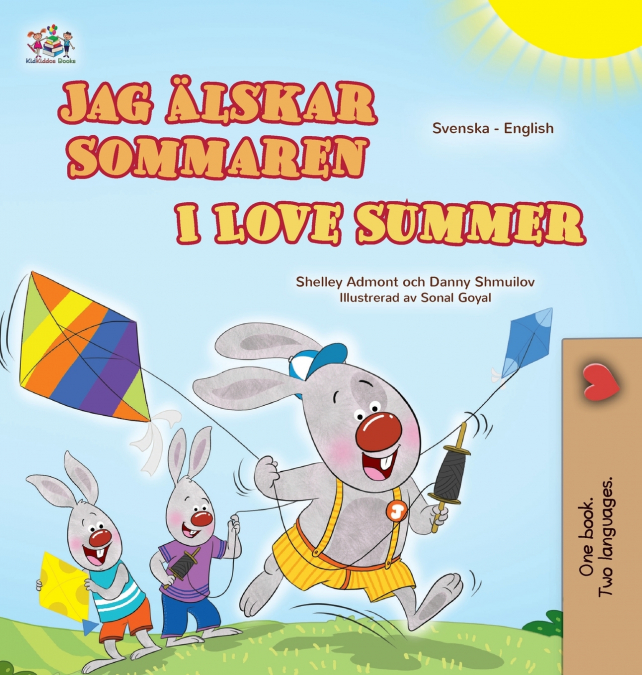 I Love Summer (Swedish English Bilingual Children’s Book)