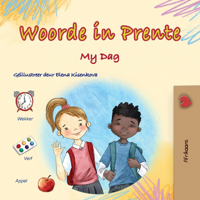 Words in Pictures - My Day (Afrikaans Children’s Book)