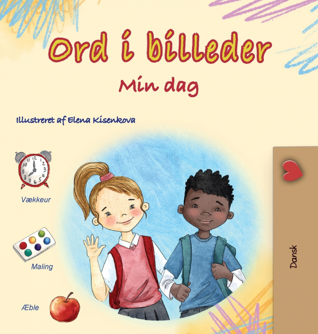 Words in Pictures - My Day (Danish Children’s Book)