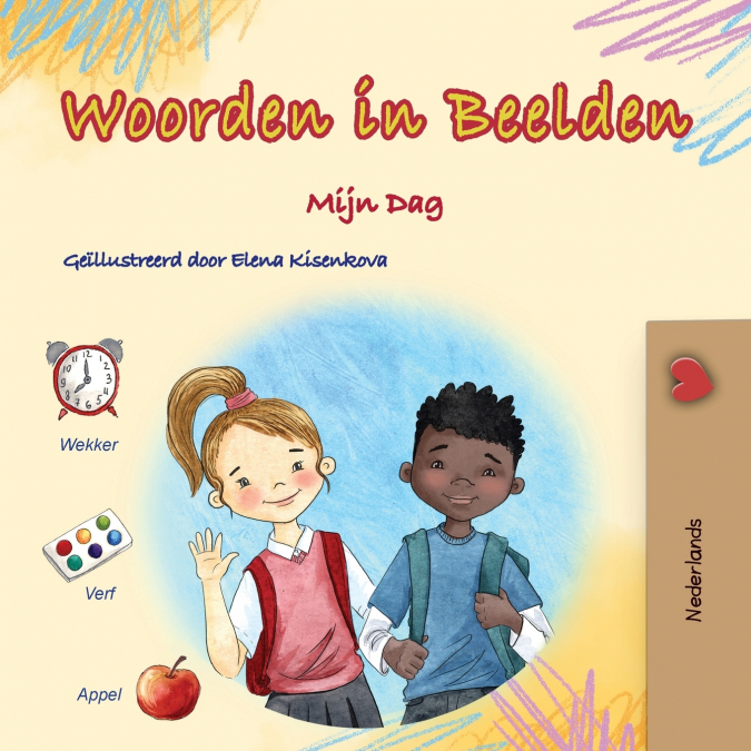Words in Pictures - My Day (Dutch Children’s Book)