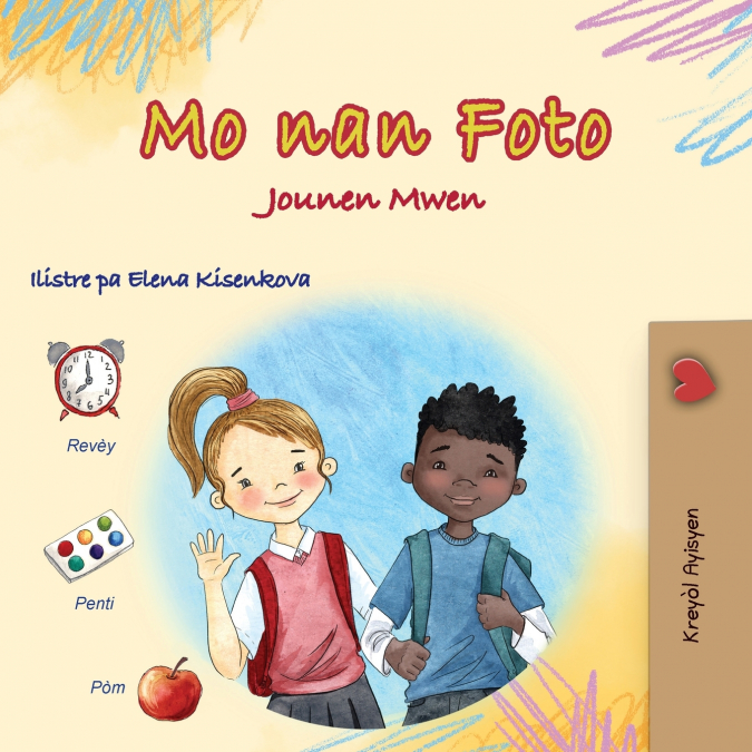 Words in Pictures - My Day (Haitian Creole Children’s Book)
