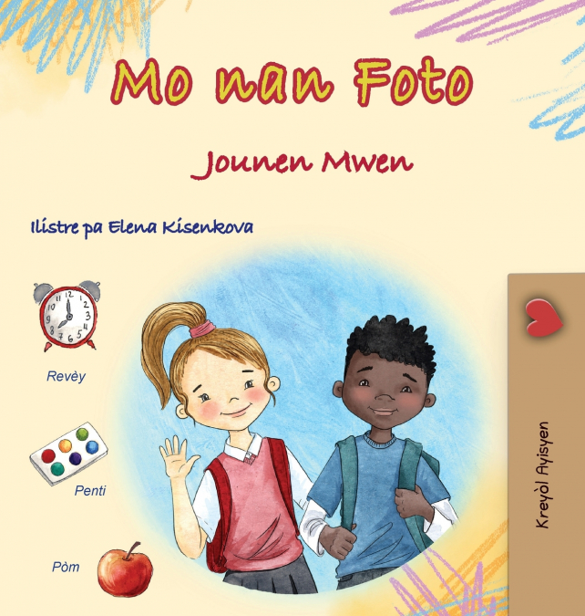Words in Pictures - My Day (Haitian Creole Children’s Book)