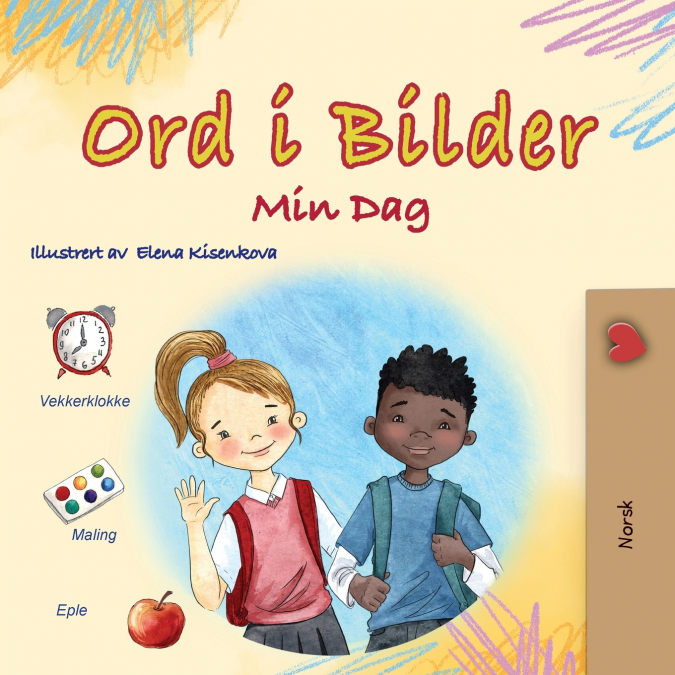 Words in Pictures - My Day (Norwegian Children’s Book)