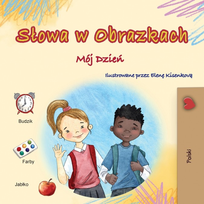 Words in Pictures - My Day (Polish Children’s Book)