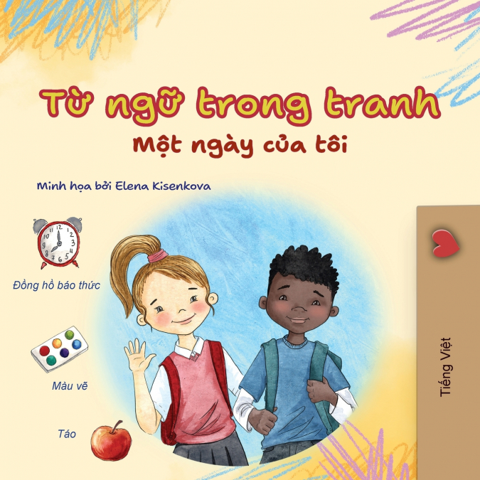 Words in Pictures - My Day (Vietnamese Children’s Book)