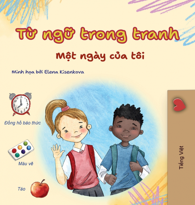 Words in Pictures - My Day (Vietnamese Children’s Book)