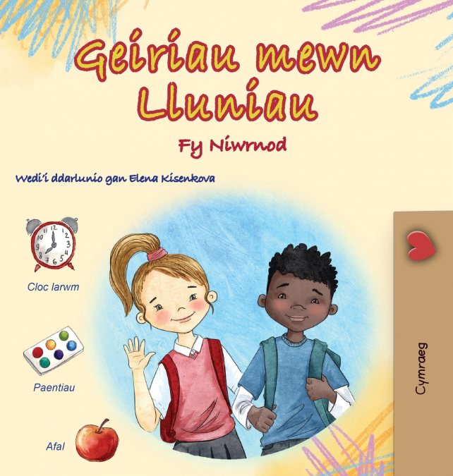 Words in Pictures - My Day (Welsh Children’s Book)