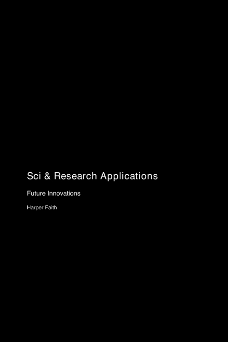 Sci & Research Applications