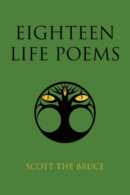 Eighteen Life Poems